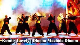 Kamli | Lovely | Dhoom Machale Dhoom | Bollywood Mix | Indian Dance Group Champa