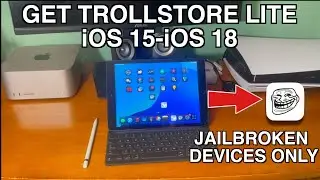 How to get TrollStore Lite iOS 15-iOS 18 [JAILBREAK REQUIRED]