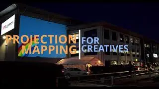 Projection Mapping for beginners course