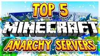 TOP 5 MINECRAFT ANARCHY SERVERS 1.8/1.9/1.10/1.12/1.13/1.14/1.15 2020 [HD] (New Minecraft Servers)