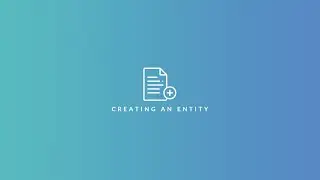 Understanding Designer | Creating an Entity