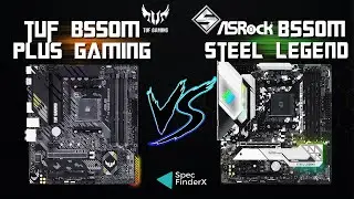 Asus Tuf Gaming B550M-Plus vs Asrock B550M Steel Legend