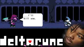 SUSIE! SUSIE CALM DOWN! | Deltarune