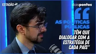 'As POLÍTICAS PÚBLICAS têm que dialogar com a estratégia de cada país', diz secretário