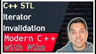 STL C++ Iterators - Iterator Invalidation | Modern Cpp Series Ep. 140