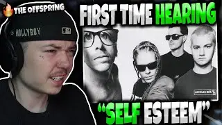 HIP HOP FAN'S FIRST TIME HEARING 'The Offspring - Self Esteem' | GENUINE REACTION