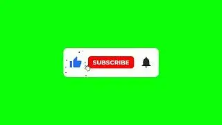 Subscribe Button Green Screen | Subscribe And Like Button Green Screen