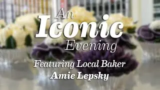 An Iconic Evening 2022 - Bakery Blooms by Amie Lepsky