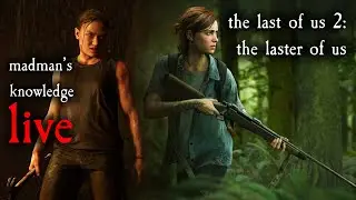 Replaying The Last of Us Part II, Stream #5