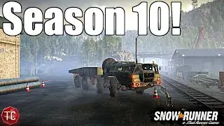 SnowRunner NEW SEASON 10 DLC GAMEPLAY! WELCOME TO BRITISH COLUMBIA! (Full Gameplay)