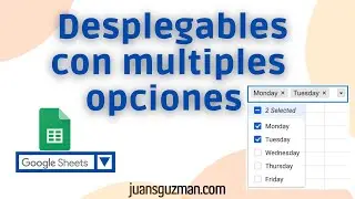 Desplegable con opción múltiple en Google Sheets