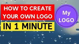 How To Create Your Own Logo With Canva in Under 1 Minute!