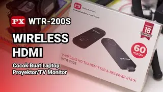 Review Wireless HDMI PX WTR-200S - Wireless HDMI Untuk Laptop ke Proyektor atau TV Monitor