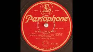 Ronnie Munro & his dance orchestra - D'Ye Love Me? (1926)