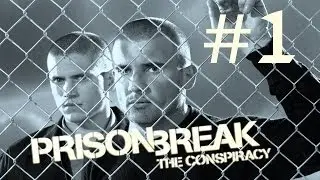 Prison Break:The Conspiracy / Побег из тюрьмы. Прохождение. #1