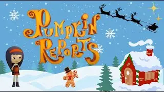 Canciones y cuentos de Navidad para niños. Pumpkin Reports. Una navidad Kemi