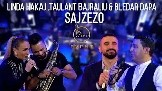 Linda ,Taulanti & Bledi - Sajzezo ( Live Event 2022 ) 4K