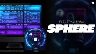 [+25] ElectraX Preset Bank 2023 - SPHERE [KEY GLOCK, MONEYBAGG YO, FUTURE] Hard Trap Sound Patches