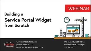 WEBINAR: Building A Service Portal Widget from Scratch