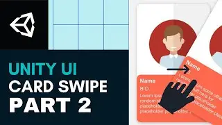 Unity Tutorial - UI | Tinder Card Swipe Effect Part 2