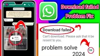 WhatsApp sending & downloading problem fixed 2024 / whatsapp par video dowload nahi ho raha hai 2024