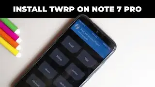 Install TWRP on Redmi Note 7 Pro after Unlocking Bootloader