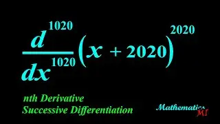 Differentiation | Successive Differentiation | nth Derivative