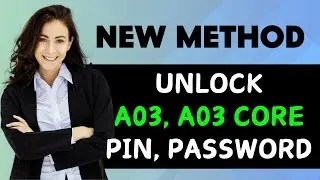 Galaxy A03/a03s/core: Forgot Password? Bypass Screen Lock And Unlock Frp Without Using A Computer