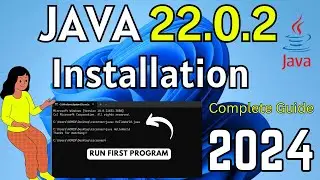 How to Install Java JDK 22.0.2 on Windows 11 [2024]  Complete Guide|  Latest Java Installation