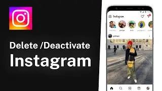 How to Delete and Deactivate Instagram Account | Delete Instagram, Deactivate Instagram