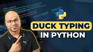 #58 Python Tutorial for Beginners | Duck Typing