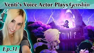 Ventis English Voice Actor plays GENSHIN IMPACT! Part 31: Very Very Frightening