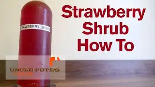 How to make Strawberry Shrub