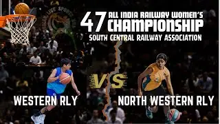 Western Rly Vs North Western Rly || 47th All India Railway Women's Championship | South Central Rly