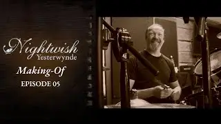 Nightwish - Yesterwynde (Making Of Documentary Part 5)