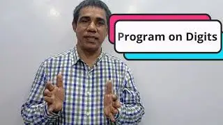 C program on digits  | Ashraf Jamal