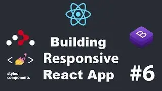 ⚛ #6 Build React Website | Style Footer Using  Styled Components | React Bootstrap