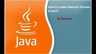 JAVA FAQ # 72 || How to create Daemon threads in Java?