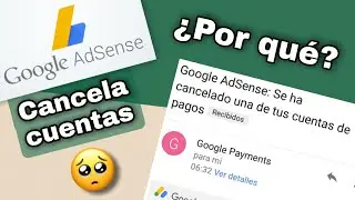 😞 Se ha CANCELADO una Cuenta de PAGOS / Adsense Cancela Cuentas