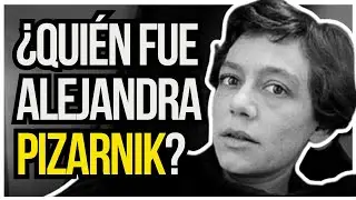 ¿Quién fue ALEJANDRA PIZARNIK? | La POETA MALDITA EN 7 MINUTOS