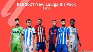 PES 2021 LaLiga EA Sports Kit Pack 23/24