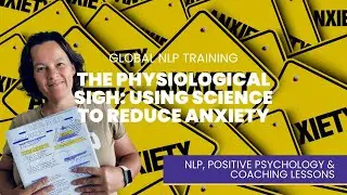 The Physiological Sigh: Using Science to Reduce Anxiety