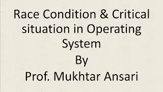 Race condition and critical situation in OS