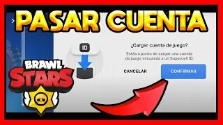 ✅COMO PASAR MI CUENTA DE BRAWL STARS A OTRO CELULAR