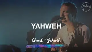 Yahweh - Hillsong Worship