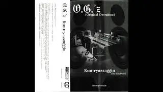 O.G.'z - Kuntryazzaggin