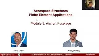 Finite Element Analysis of Aerospace Structures: Module 3 - Aircraft Fuselage Using Ansys