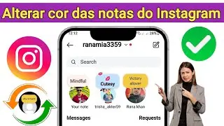 Como alterar a cor das notas no Instagram 2024 | Alterar a cor das notas do Instagram