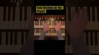 Funk Rhythms On The Organ!!      #hammondb3 #hammondorgan #funk #funkorgan