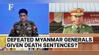 Surrendered Myanmar Army Generals Given Death Sentence, Junta Denies Reports